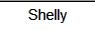 Shelly