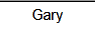 Gary